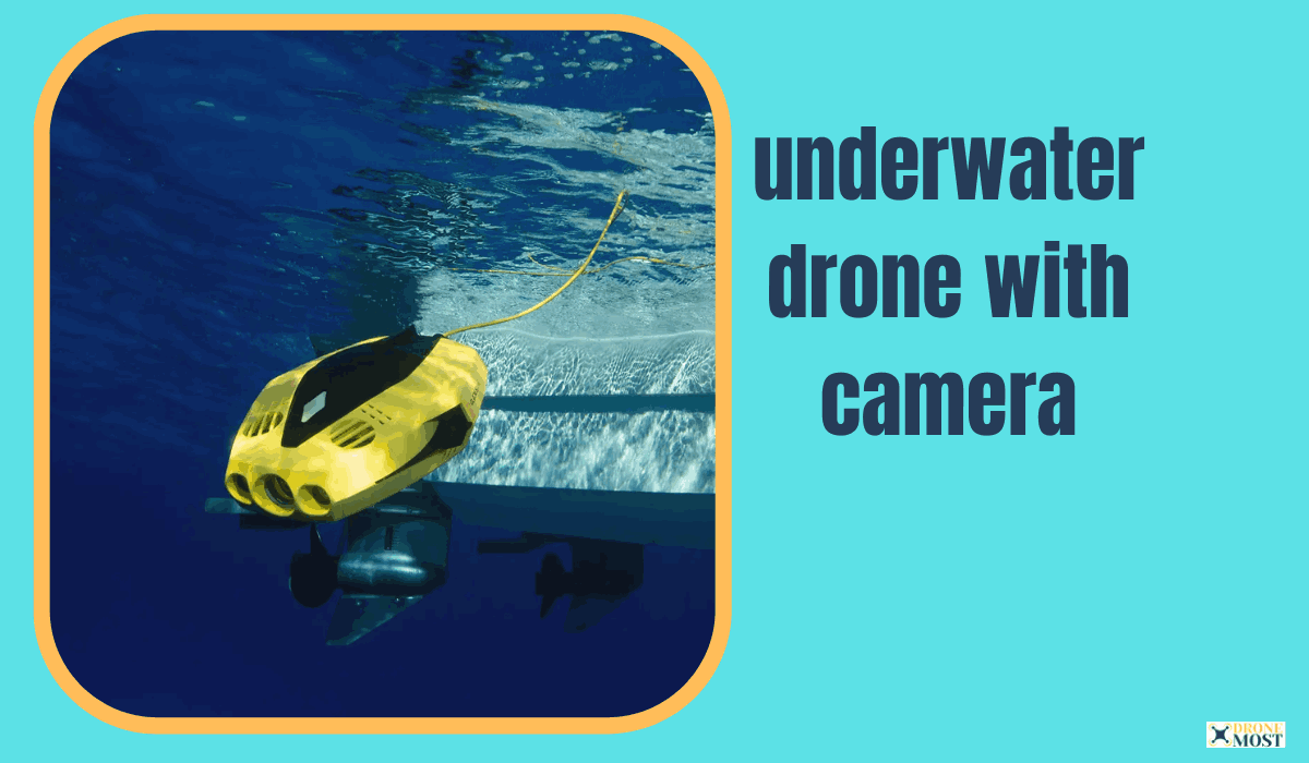 underwater drone with camera